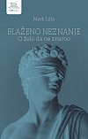 Blaženo neznanje