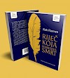 Novi naslov u prodaji – „Riječ koja pobjeđuje smrt“