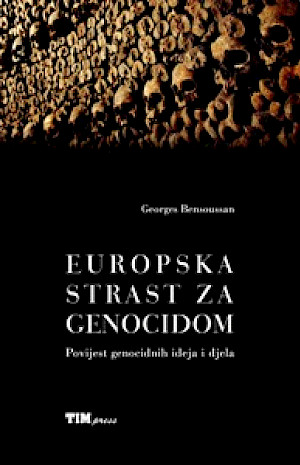 Europska strast za genocidom