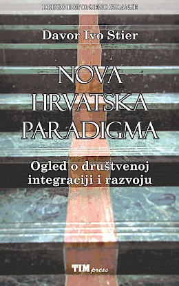 Nova hrvatska paradigma (II. dopunjeno izdanje)