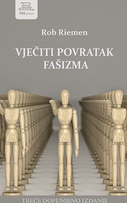 Vječiti povratak fašizma (III. dopunjeno izdanje)