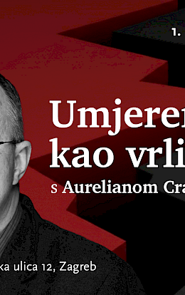 „Umjerenost kao vrlina“ s Aurelianom Craiutuom